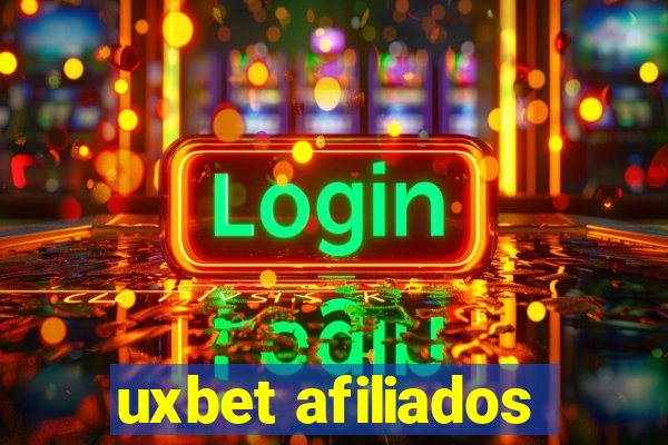 uxbet afiliados